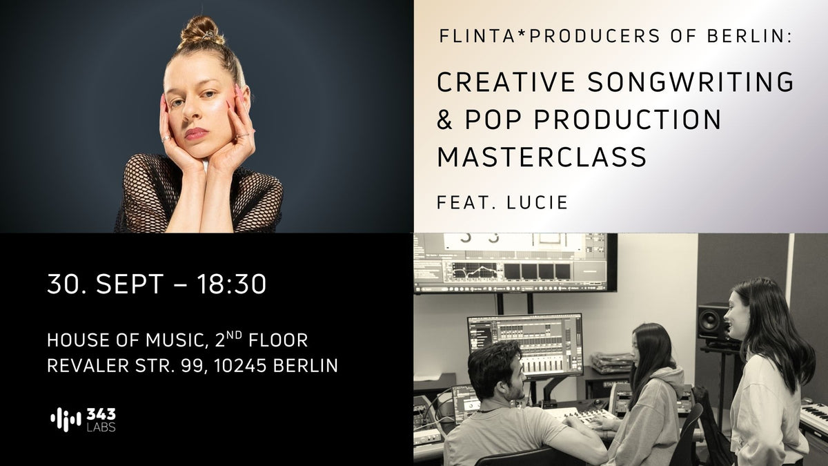 Creative Songwriting & Pop Production Masterclass with LUCIE